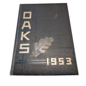Vintage 1953 MUSKEGON HEIGHTS MI HIGH SCHOOL Photo Annual YEARBOOK The Oaks